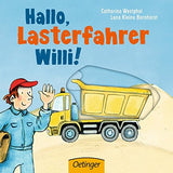 Hallo, Lasterfahrer Willi!