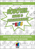 Roboter bauen und programmieren für Kids