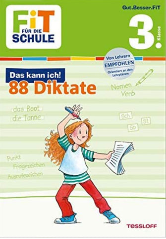 FIT FÜR DIE SCHULE
- 88 Diktate, 3 Klasse