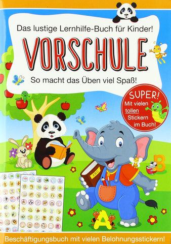 Lernhilfebuch - Vorschule: So macht das Üben viel Spaß!. Mit vielen tollen Stickern im Buch