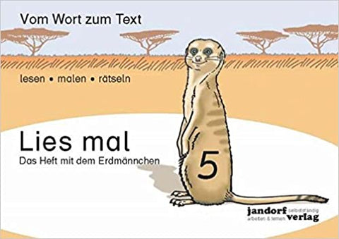 Lies mal 5 - Das Heft mit dem Erdmännchen: Vom Wort zum Text