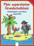 Mein superstarker Grundschulblock: Knobelspiele, Leserätsel