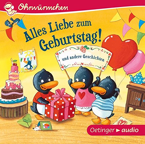 Alles Liebe zum Geburtstag! und andere Geschichten: Ohrwürmchen