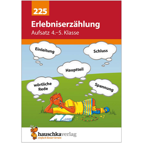 Hauschkaverlag: Erlebniserzählung. Aufsatz 4./5. Klasse