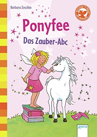 Ponyfee. Das Zauber-Abc.: Der Bücherbär: Allererstes Lesen