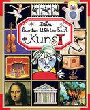 Dein buntes Wörterbuch: Kunst