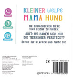 Kleiner Welpe, Mama Hund - Klappenbuch über Tierfamilien